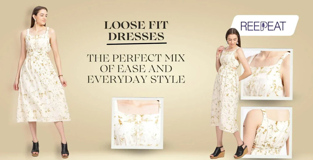 Loose Fit Dresses for Women | Comfort & Style Reepeat Loose Fit Dresses for Women | Comfort & Style Reepeat